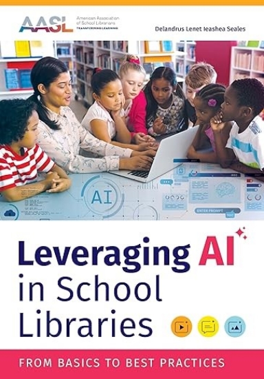 Picture of Leveraging AI in School Libraries #36895 Spring 2026